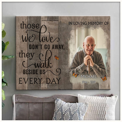 Personalized Memorial Sympathy Gift Those We Love Don't Go Away Memorial Canvas