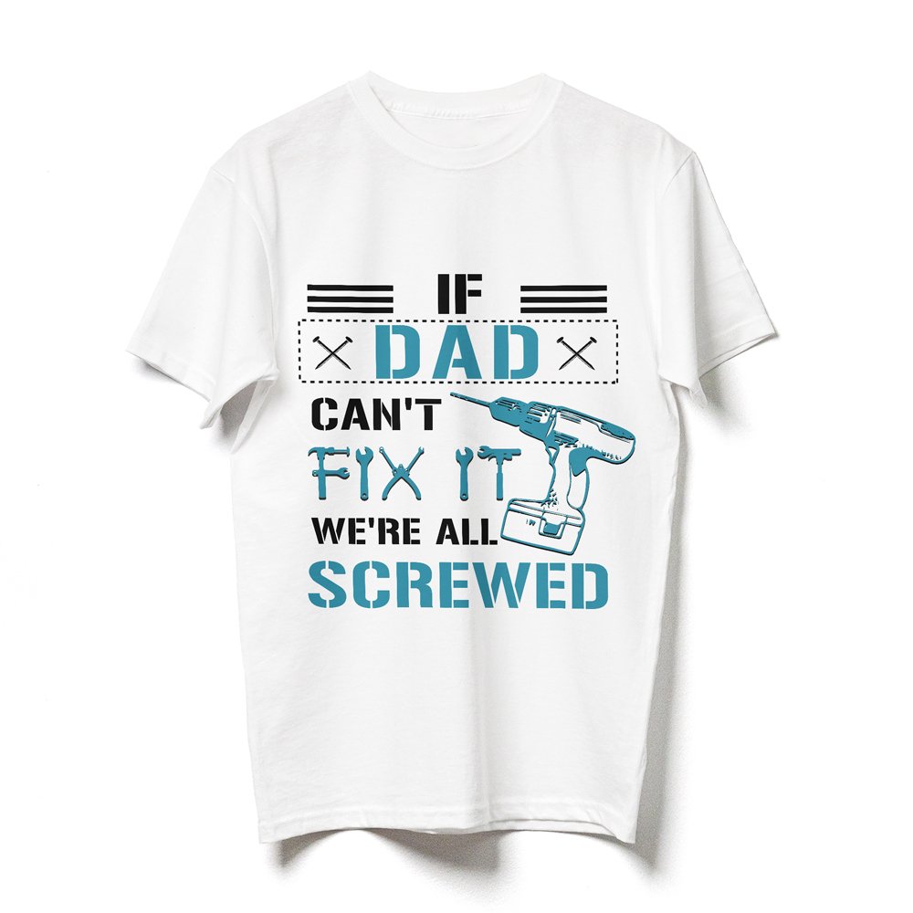 Dad Daughter Son Screw Funny Shirt