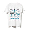 Dad Daughter Son Screw Funny Shirt