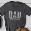 Dad Father Daughter Son Fixer Funny Shirt