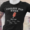 Dad Grandpa Best Pop Ever Cool Funny Personalized Shirt