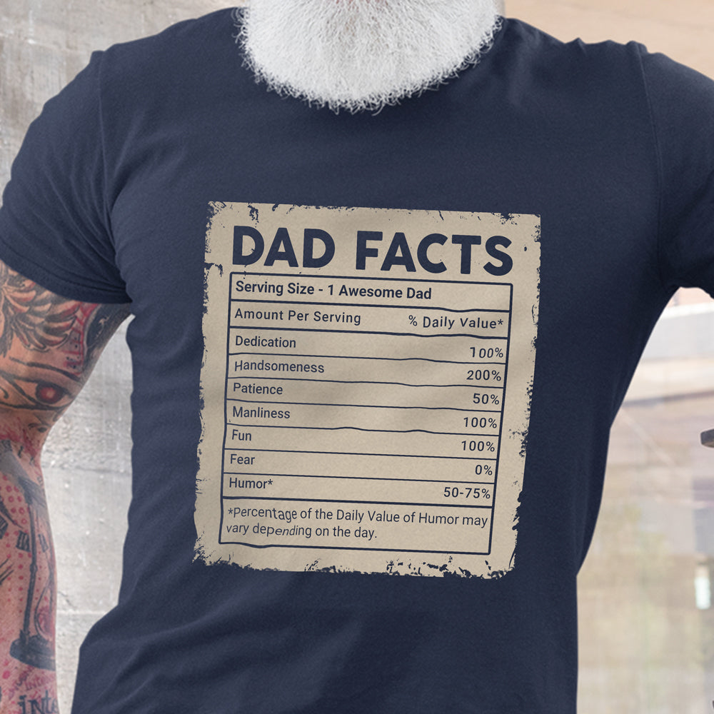 Dad Father Nutrition Facts Daughter Son Funny Shirt