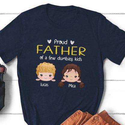 Dad Husband Father Of Dumbass Daughter Son Funny Personalized Shirt