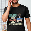 Dads with Beards are Better Father&#39;s Day Personalized Shirt