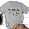 Dog Dad Christian Drinking Alcohol Dog Simple Man Personalized Shirt