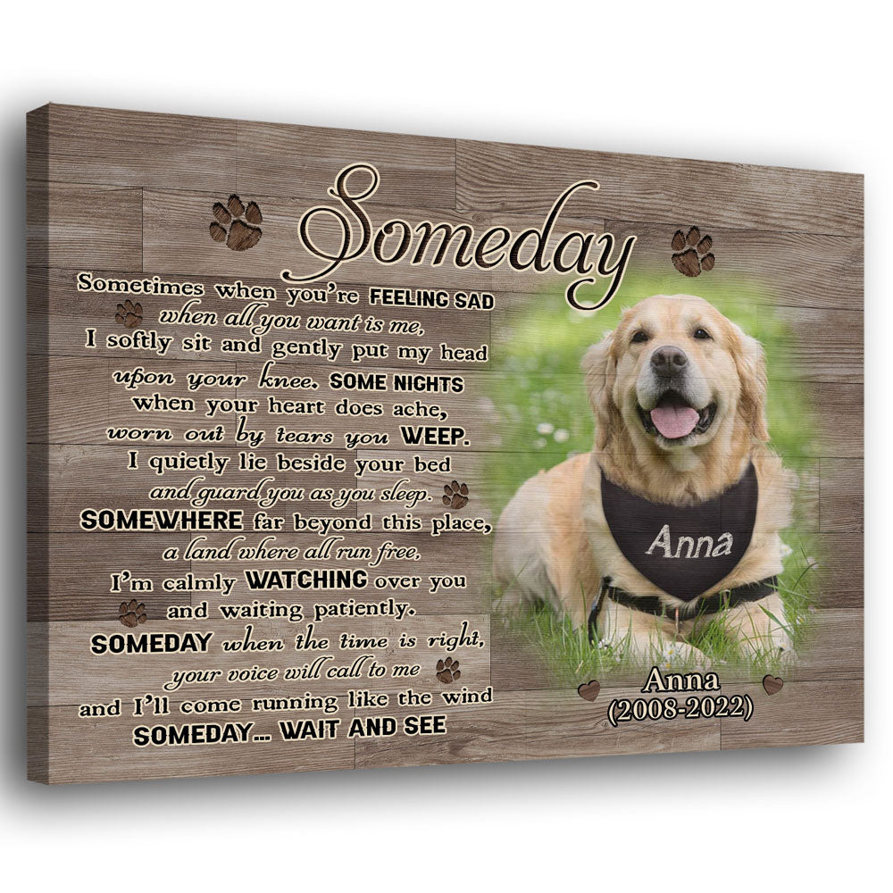 Dog Memorial Someday Wait And See Personalized Canvas