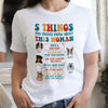 Dog Mom Dog Mama 5 Things Funny Personalized Shirt