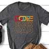 Dope Black Dad Cool Shirt For Dad