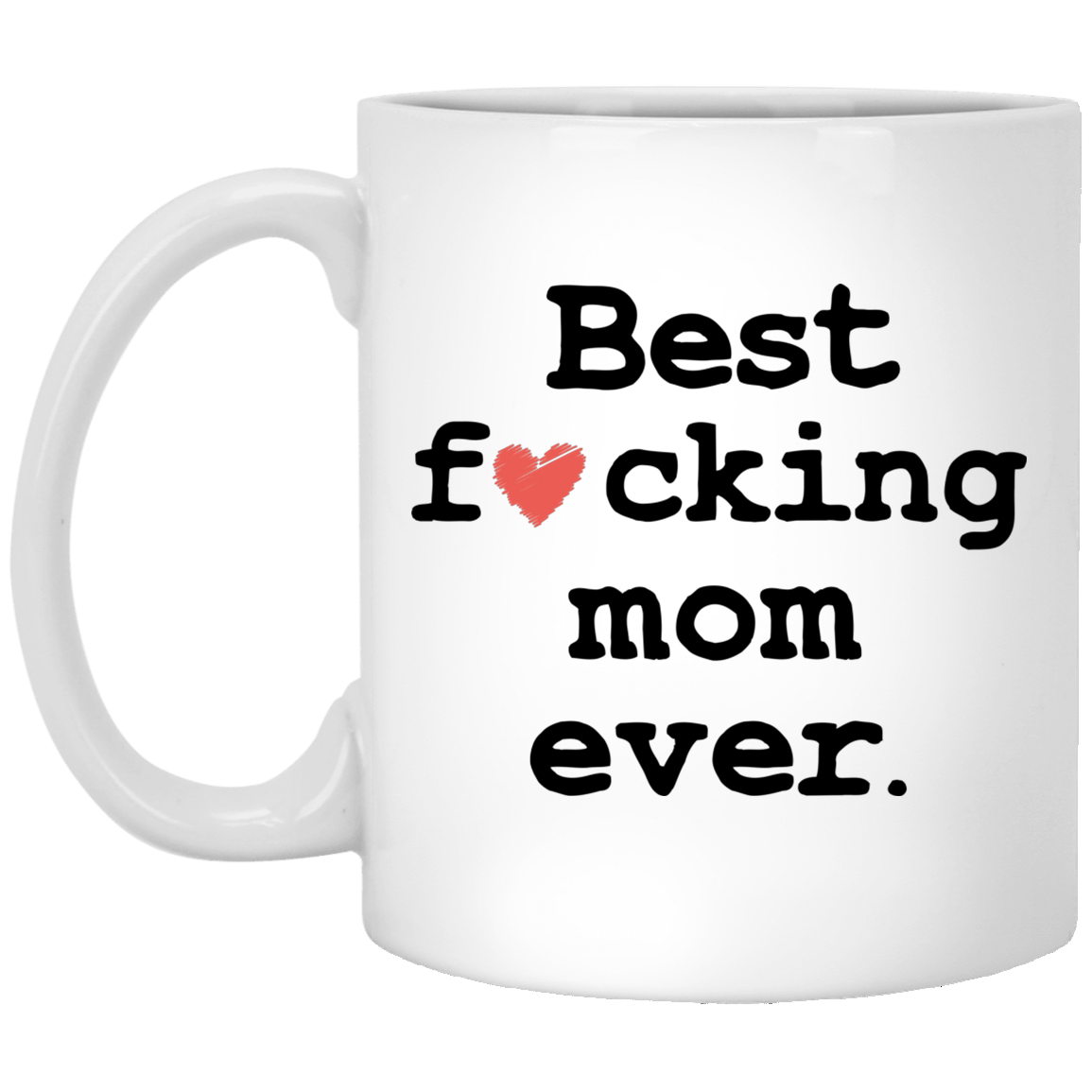 Personalized Happy Mother's Day Gift For Mom Best Mom Ever Mug - Vista  Stars - Personalized gifts for the loved ones