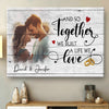 Personalized And So Together We Built A Life We Love Canvas