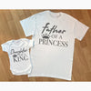 Father Of A Princess Daughter Of A King Matching Shirts  Dad And Baby Gift