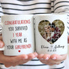 Funny Couple Anniversary You Survived Me Boyfriend Personalized Mug