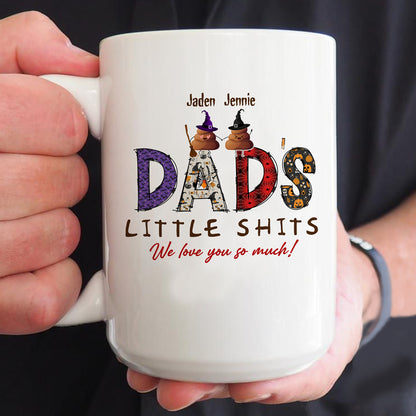 Funny Daddy's Little Shits Dad Son Daughter Halloween Personalized Mug