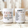 Fucking Quitter Retirement Weekly Schedule Retired Personalized Mug