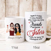 Best Friend Unbiological Sister Meaningful Friendship Personalized Mug