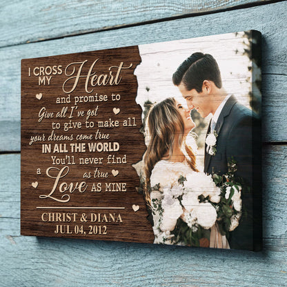 Couple Anniversary I Cross My Heart Personalized Canvas