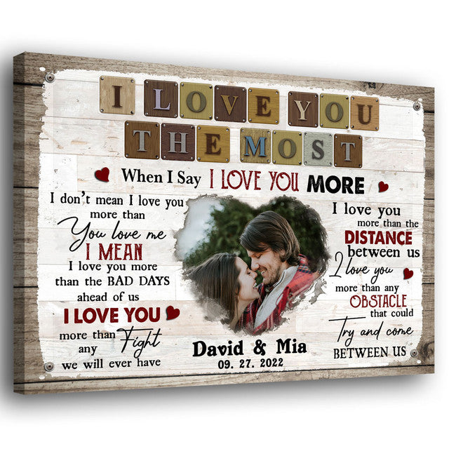 Couple When I Say I Love You More Anniversary Personalized Canvas
