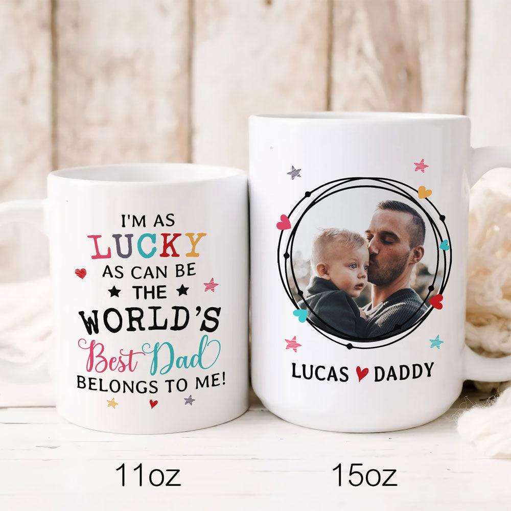 Best Dad Mug, Fathers Day Mug Design, 11 & 15 Oz Mug