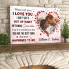 Personalized When I Tell You I Love You Meaningful Couple Canvas