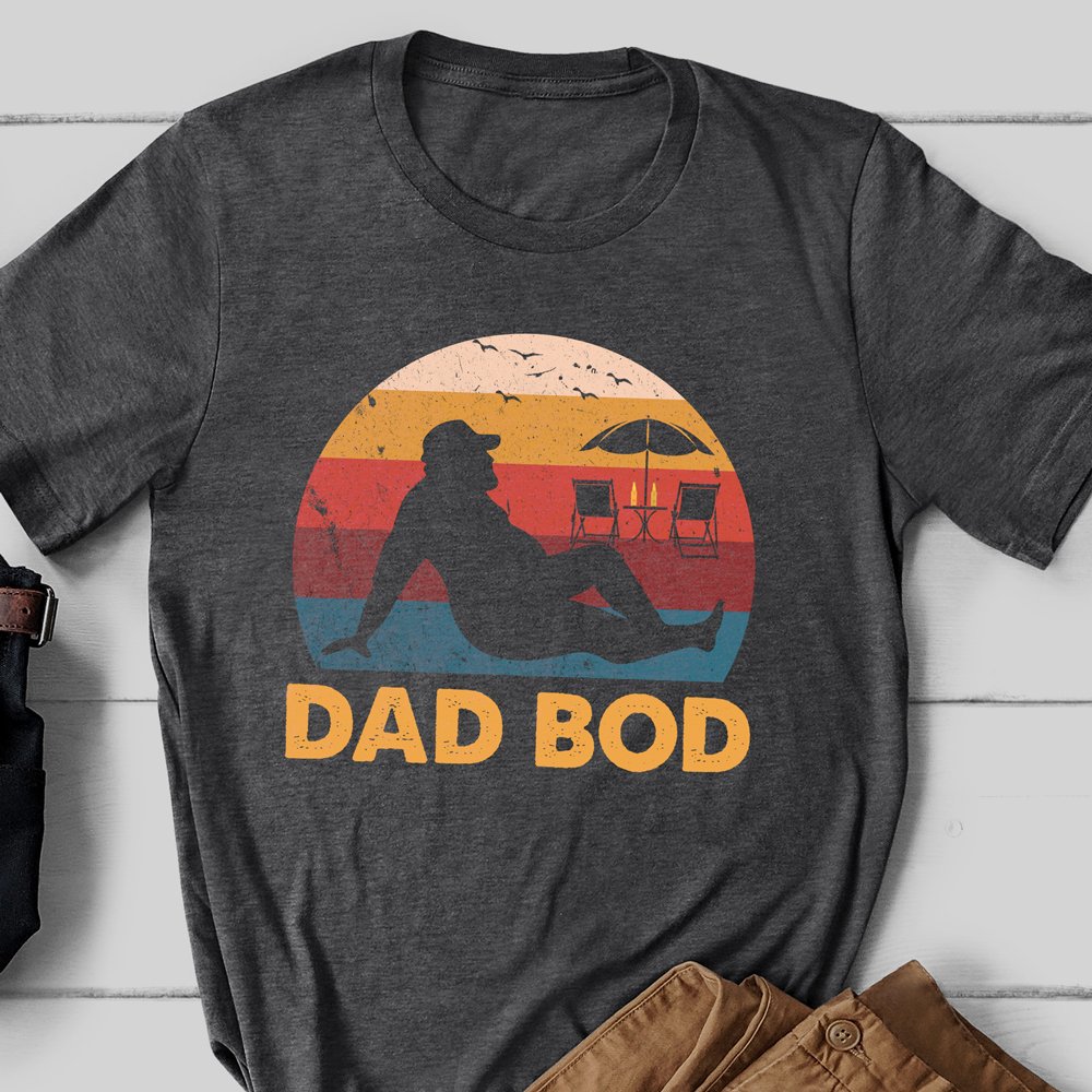 Gift For Dad It's Not A Dad Bod Its A Father Figure Funny Shirt