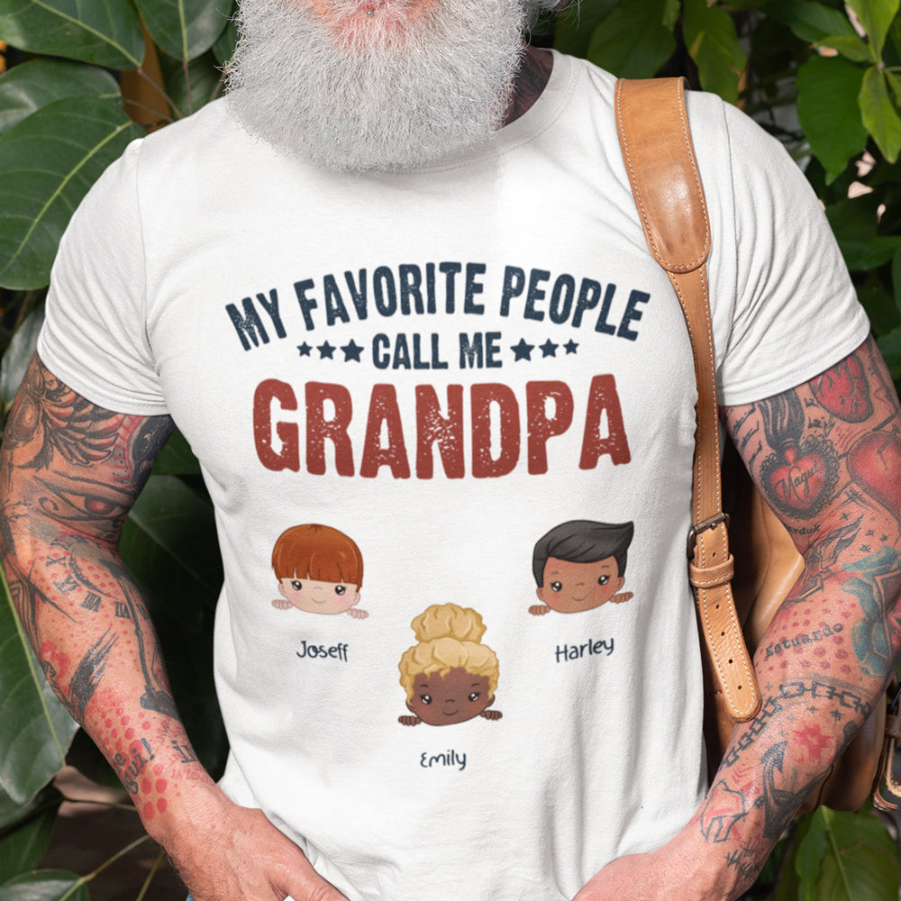 Favorite People Call Me Grandpa Cute Kids Grandpa Personalized Shirt -  Vista Stars - Personalized gifts for the loved ones