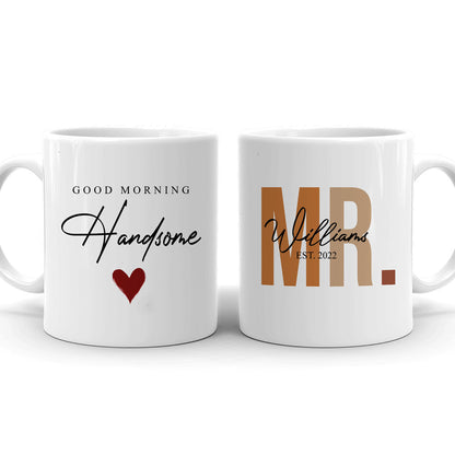 Couple Husband Good Morning Funny Anniversary Personalized Mug