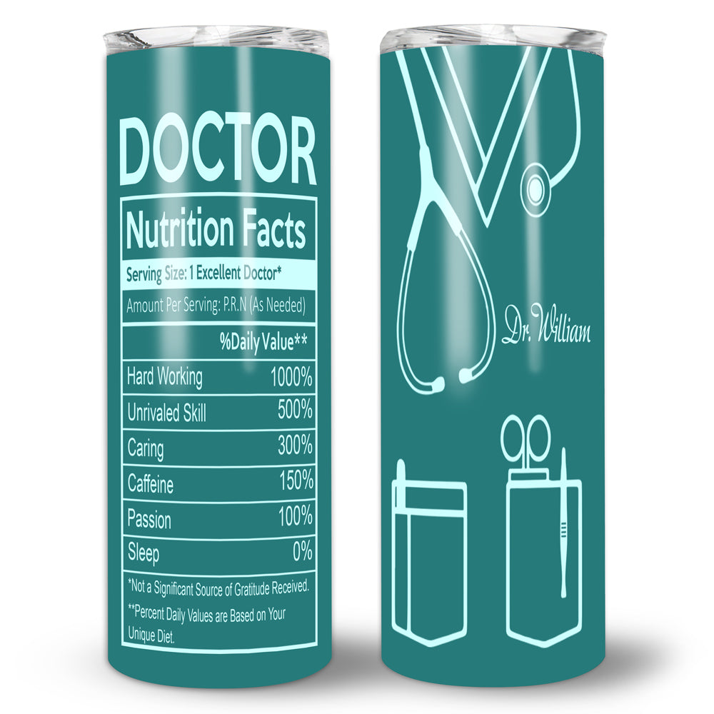 Doctor Nutrition Fact Doctor Appreciation Medical Personalized Tumbler