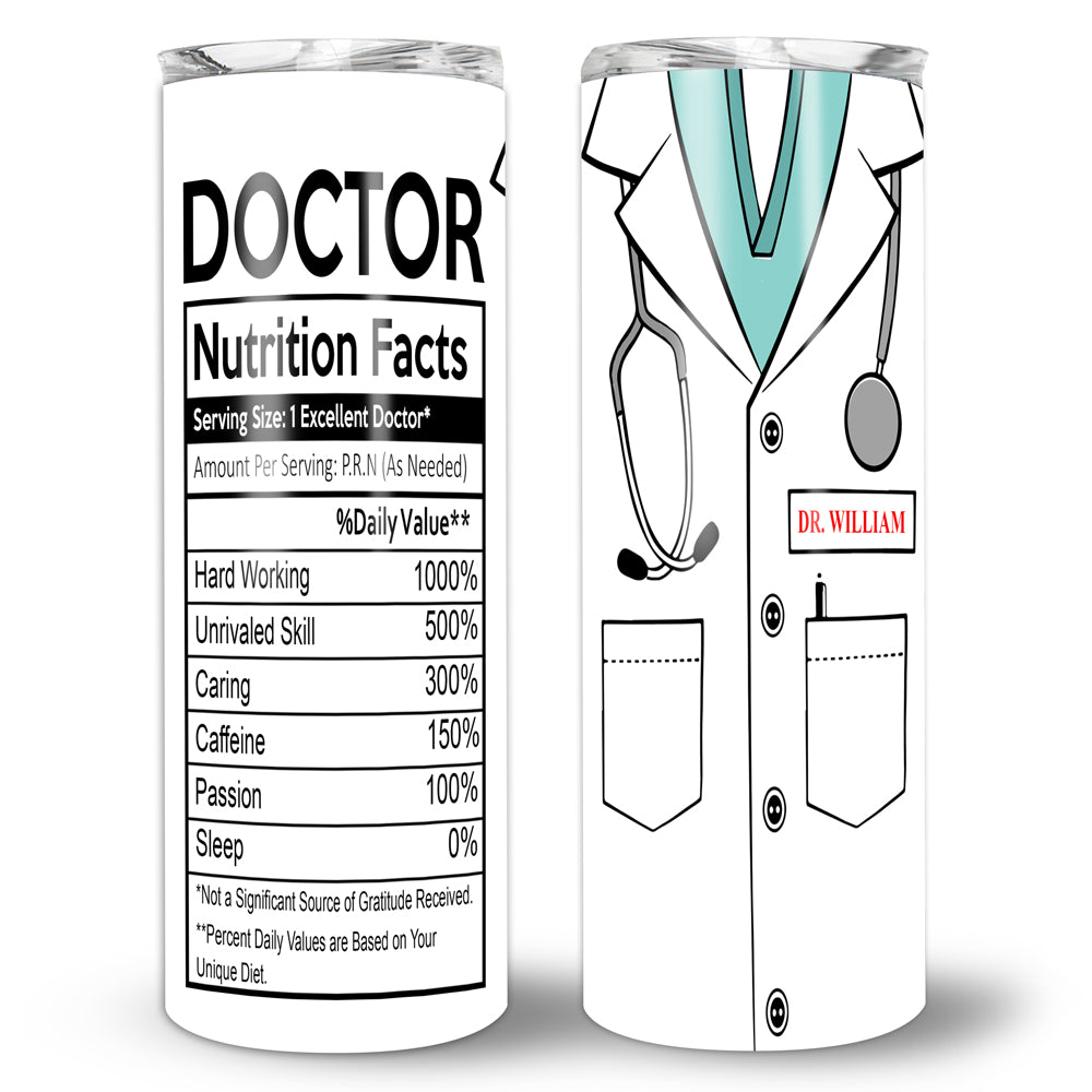 Doctor Nutrition Fact Doctor Appreciation Medical Personalized Tumbler
