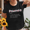 Pet Lovers Grandma Pawma Definition Funny Shirt