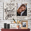 Personalized Picture Couple Home Decor For Her For Him God Knew My heart Needed You Canvas