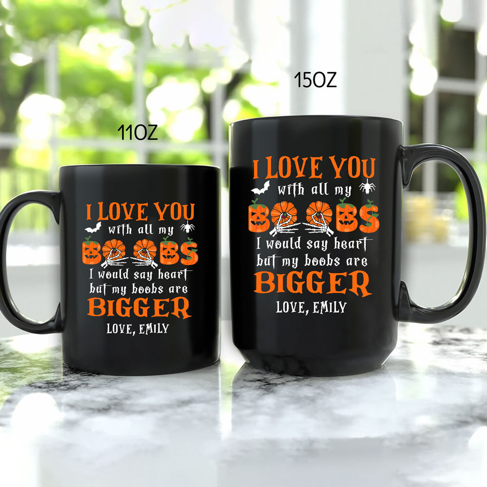 I Love You Skeleton Boob Funny Girlfriend Halloween Personalized Mug