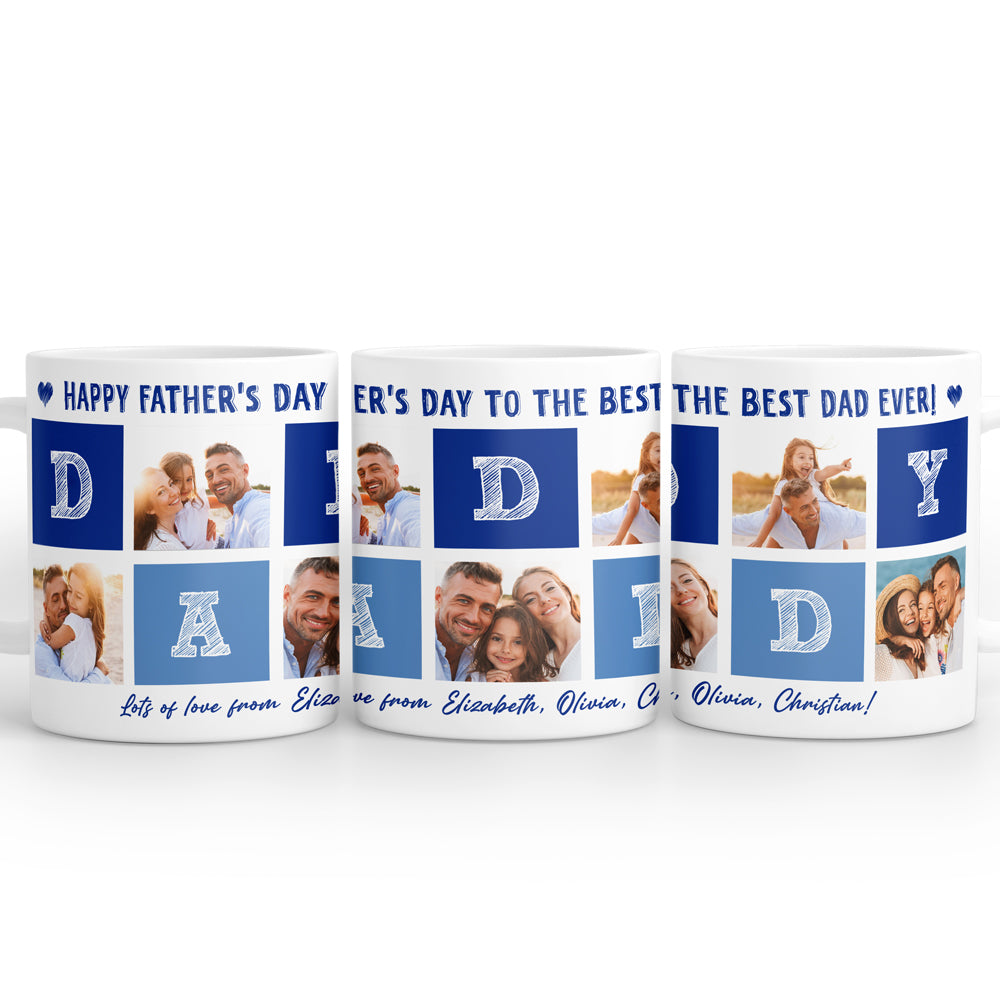 Happy Father's Day To Best Dad Ever Meaningful Dad Personalized Mug