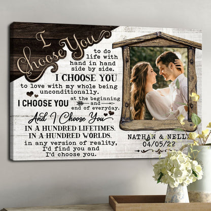 Husband Wife I Choose You Anniversary Meaningful Personalized Canvas