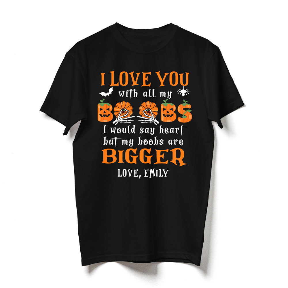 I Love You Skeleton Boob Funny Girlfriend Halloween Personalized Shirt