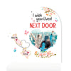 I Wish You Lived Next Door BFF Long Distance Personalized Heart Plaque