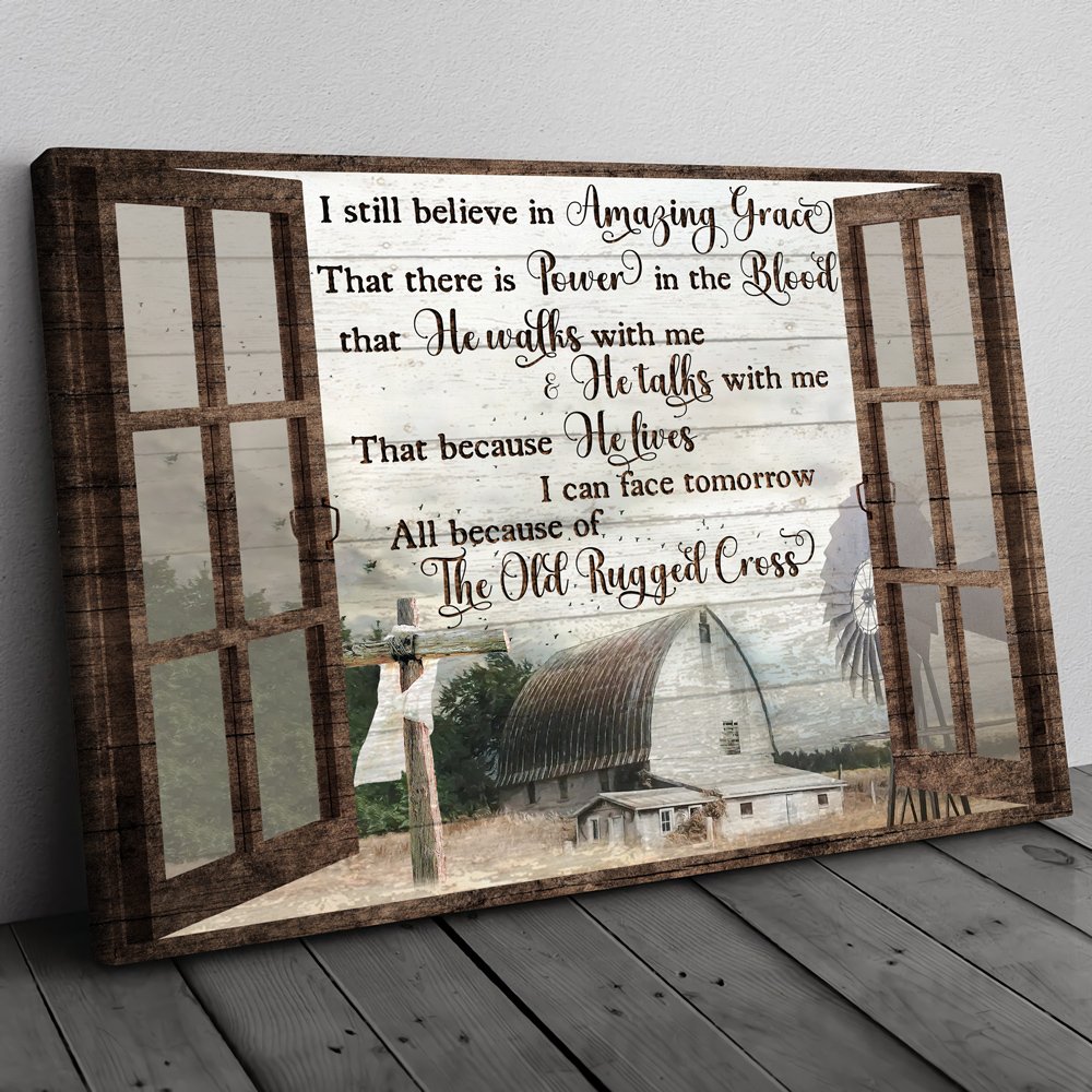 I still believe in Amazing Grace Jesus Barn Canvas Wall Art