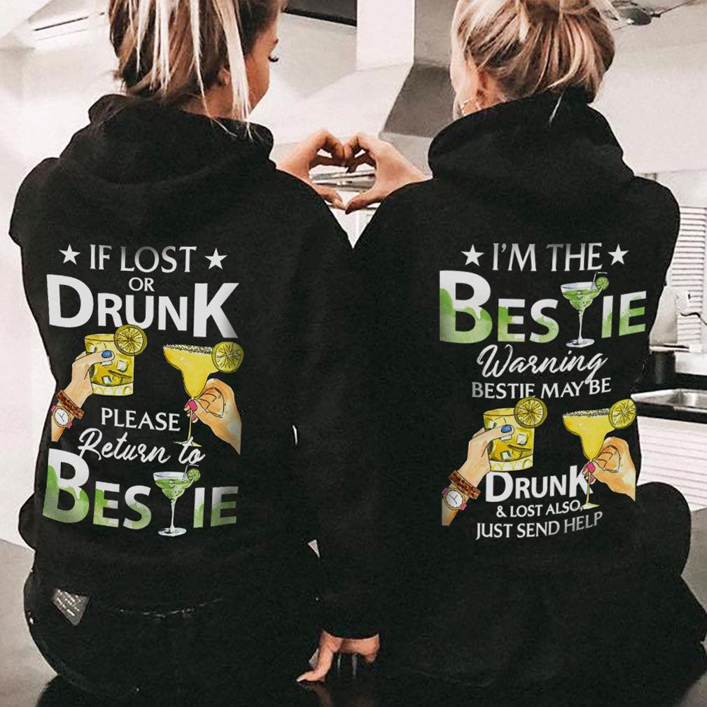 Best Friend Please Return To Bestie When I'm Drunk Couple Hoodie