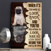 Look Right Beside You Pug Canvas