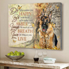 Do What Makes You Happy German Shepherd Canvas