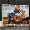 Choose Something Fun Motorcycle Pit Bull Canvas