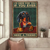 I&#39;m Here For You Dachshund Canvas