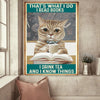 Read Books Drink Tea Know Things Cat Canvas