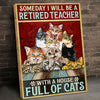 Retired And House Full Of Cats Canvas