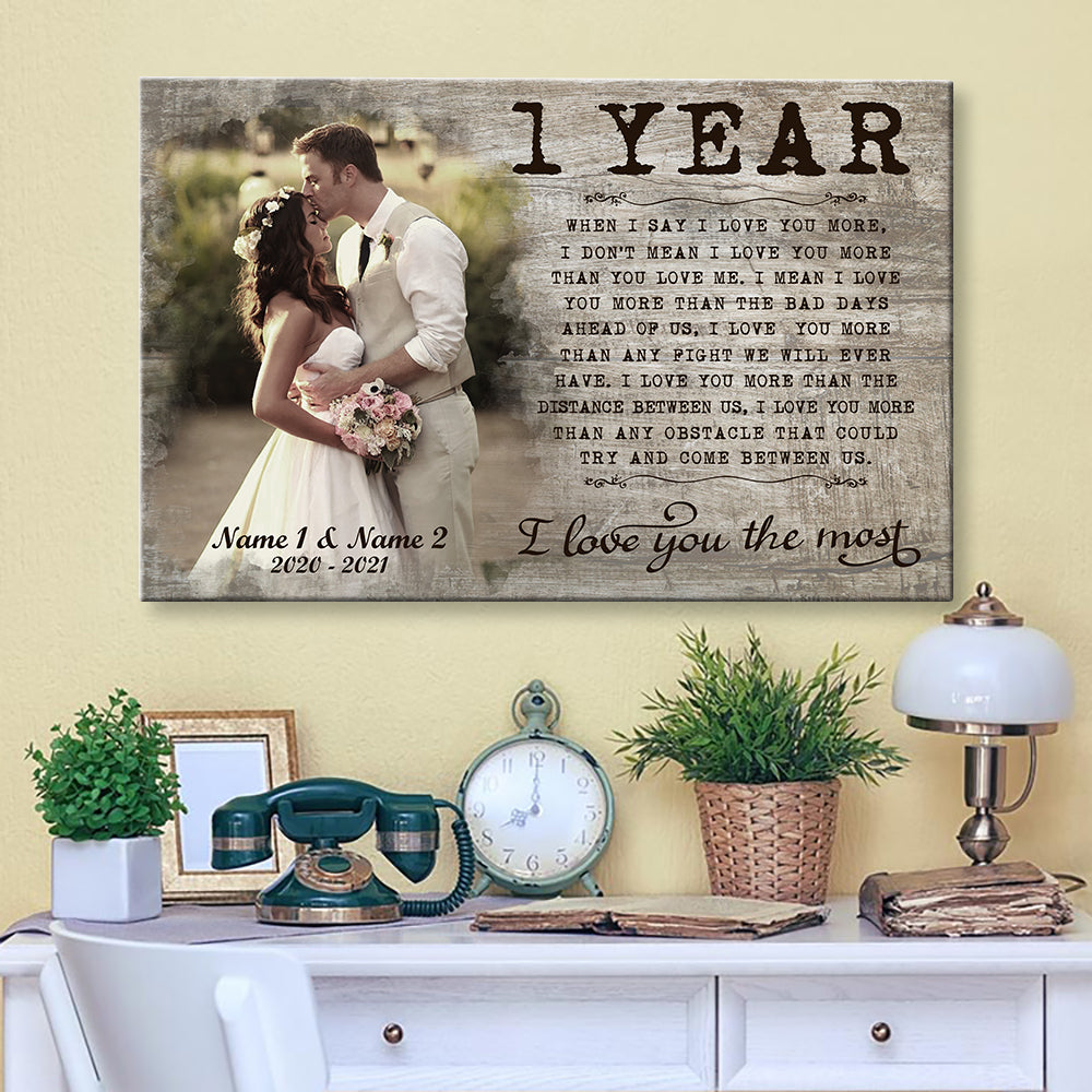 52916-Personalized 1st Wedding Anniversary Gift For Her, 1 Year Anniversary Gift, I Love You The Most Canvas H2