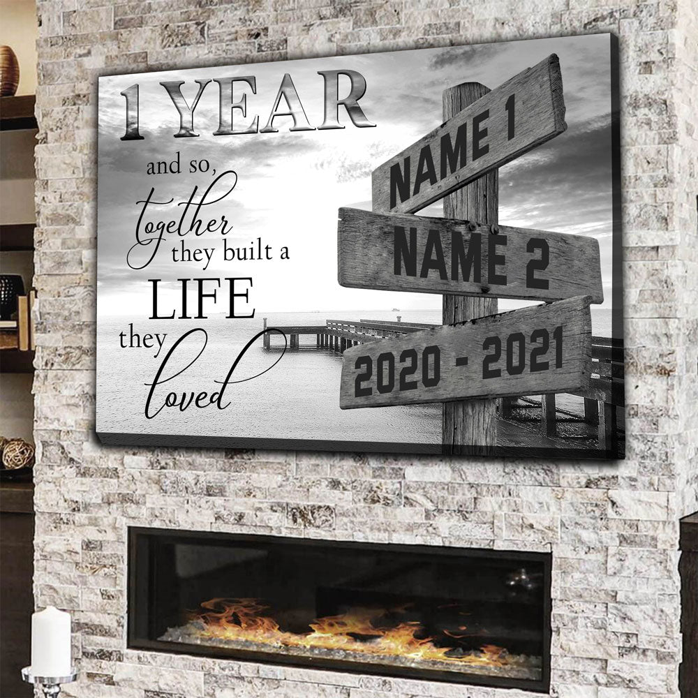 53127-Personalized 1st Wedding Anniversary Gift For Her, 1 Year Anniversary Gift For Him, Together We Built A Life We Loved Ocean Dock Multi-Names Canvas H0