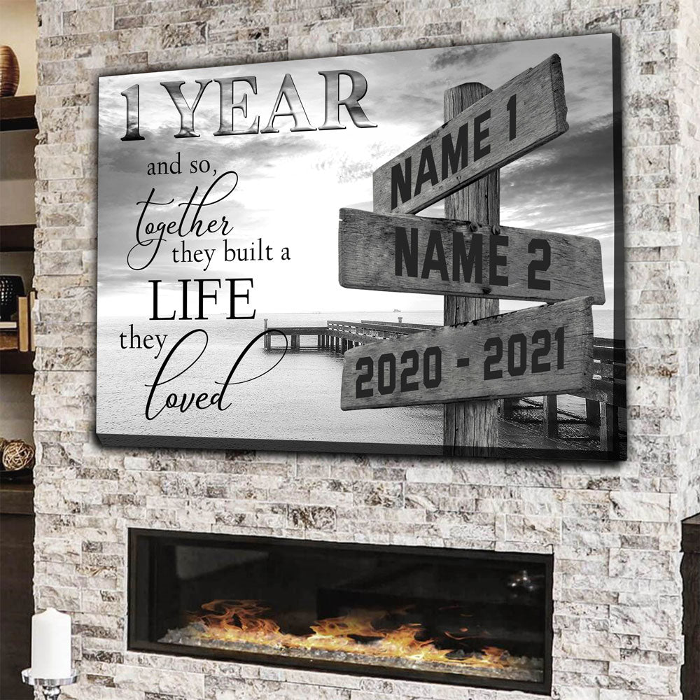 53123-Personalized 1st Wedding Anniversary Gift For Her, 1 Year Anniversary Gift For Him, Together We Built A Life We Loved Ocean Dock Multi-Names Canvas H0