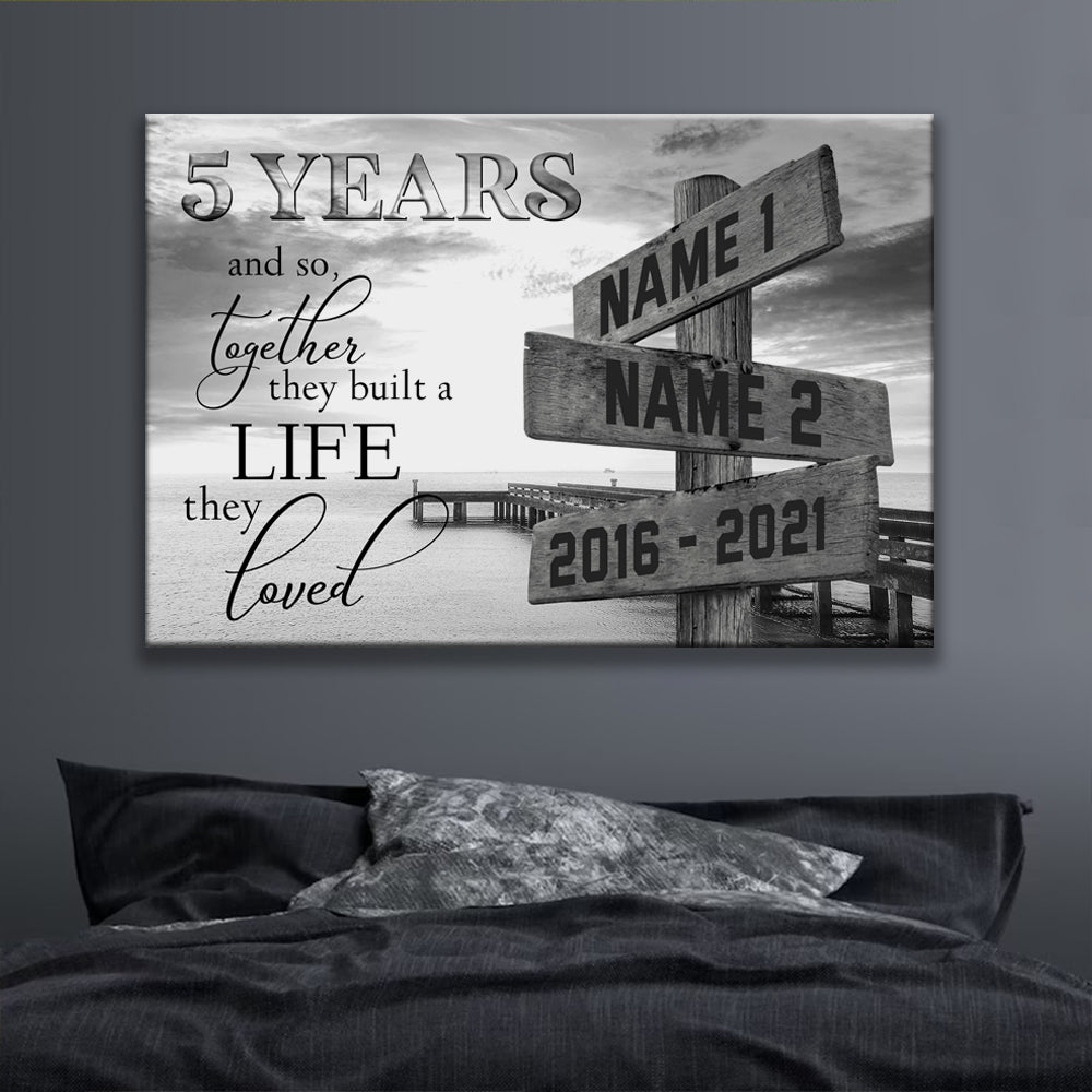 53135-Personalized 5th Wedding Anniversary Gift For Her, 5 Years Anniversary Gift For Him, Together We Built A Life We Loved Ocean Dock Multi-Names Canvas H1