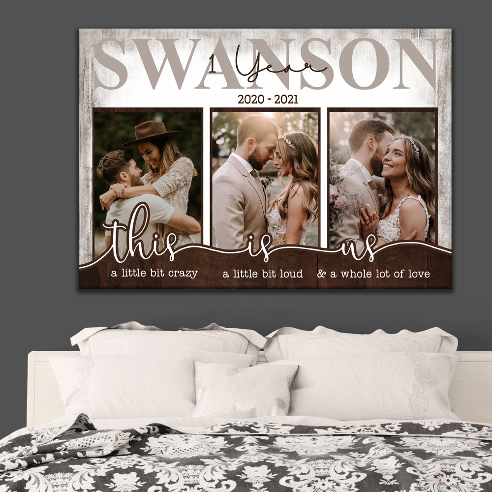 53318-Personalized 1st Wedding Anniversary Gift For Her, 1 Year Anniversary Gift For Him, A Little Bit Crazy Canvas H0