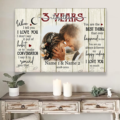 Personalized 3rd Wedding Anniversary Gift For Her, 3 Years Anniversary Gift For Him, When I Tell You I Love You Canvas