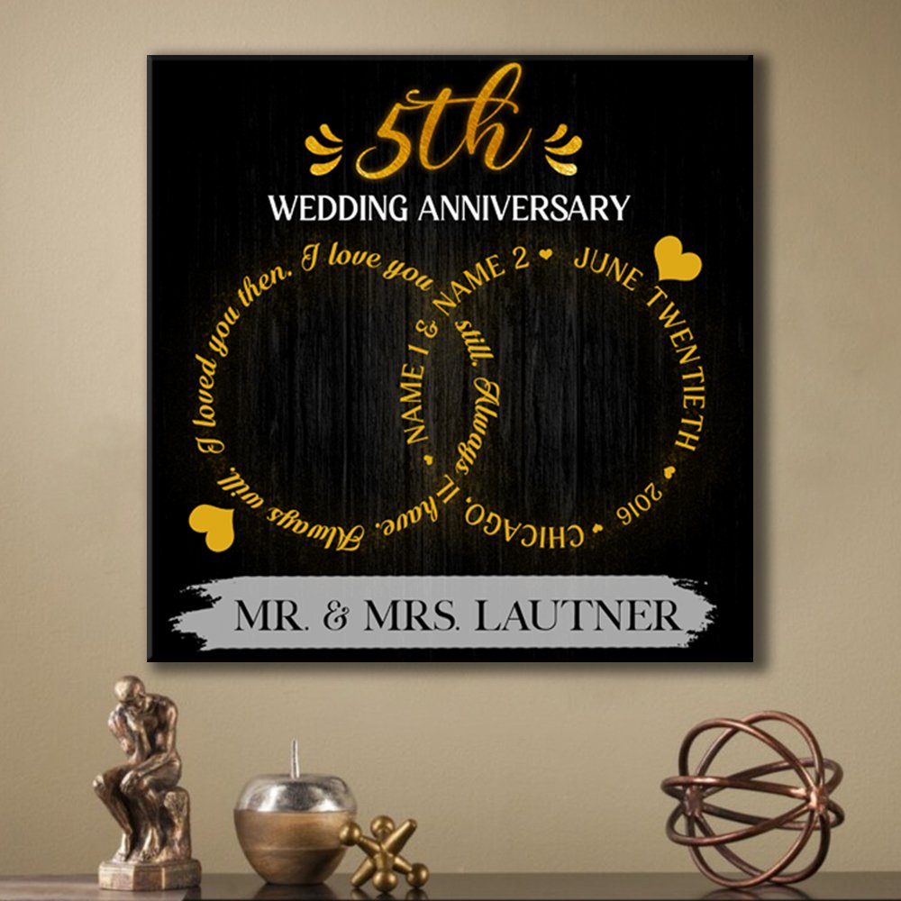 53694-Personalized 5th Wedding Anniversary Gift For Her, 5 Years Anniversary Gift For Him, I Loved You Then Canvas H1